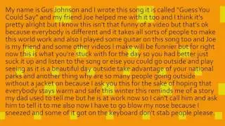 Guess You Could Say - Gus Johnson Original Music