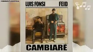 CAMBIARÉ - Luis Fonsi, Feid (Versión A Cappella) | Singing Out Loud