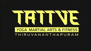 TATTVE | Yoga Martial Arts & Fitness | Thiruvananthapuram 