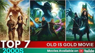 Top 7 &lsquo; Oskar Winner &rsquo; Old Is Gold Fantasy Adventure Movies on YouTube 