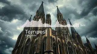 Epic Action Cinematic by Ethernote [No Copyright Music] / Tempest