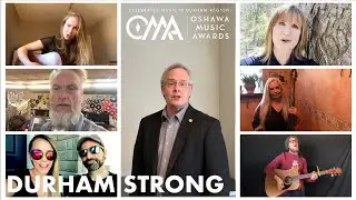 We Are Durham Strong | Oshawa Music Awards 2020 (Virtual Celebration)
