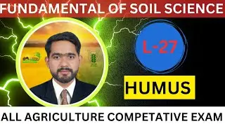 ||HUMUS||PROPERTIES||FRACTION||FUNDAMENTAL OF SOIL SCIENCE #soilsciencelecture