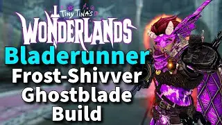 Tiny Tina's Wonderlands | BEST GHOST BLADE BUILD | Bladewinner | Frost-Shivver Melee Build