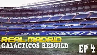 FM 22 | #4 | Real Madrid Galacticos Rebuild | Must Win Games!