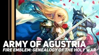 Fire Emblem: Genealogy of the Holy War - Army of Agustria | Orchestral Cover
