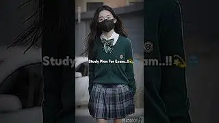 Exam Study Plan..💫😈📚🥹#shortsfeed#trending#viralvideo#fyp#subscribe#shorts#yt#edit#bts#1million#100k