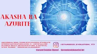 Universal Soul ThirdEYE Stargate Level 3 Activation ~ Crystalline Skull Star Plasma Upgrade