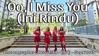 CBD | Oo, I Miss You (Ini Rindu)  | LINE DANCE | High Beginner - Remix | Heru Tian