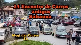 24 Encontro de Carro antigo em Sabauna ! Mogi das Cruzes Sp
