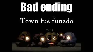 Bad ending itown funado/plantilla