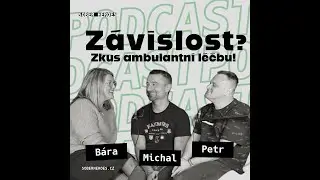#44 Sober Heroes: ambulantn&iacute; l&eacute;čba. Pro koho je vhodn&aacute;? Adiktoložka B&aacute;ra