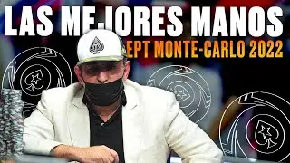 Las mejores manos del EPT Montecarlo 2022 | PokerStars en Espa&ntilde;ol