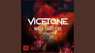 Walk Thru Fire