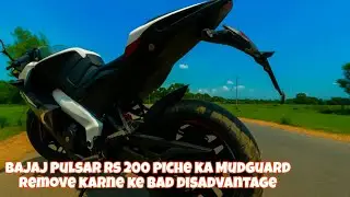 😞Bajaj Pulsar Rs 200 Piche Ka Mudguard Remove Karne Ke Bad Disadvantage||RS200 modified||RS 200 Vlog