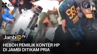 Heboh! Pemilik Konter HP di Jambi Tiba-tiba Ditikam Pria