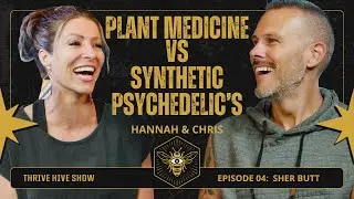 Plant Medicine vs Synthetic Psychedelics - Which Is Better?