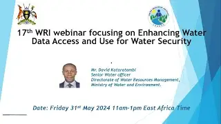 17th Webinar on Enhancing Water Data Access and Use for Water Security
