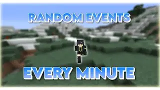 Minecraft, But Random Events Happen Every Minutes