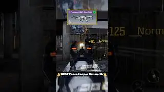 ⚠️BEST PEACEKEEPER MK2 Gunsmith⚠️ #codm #codmobile