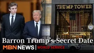 Barron Trump’s Secretive Trump Tower Date