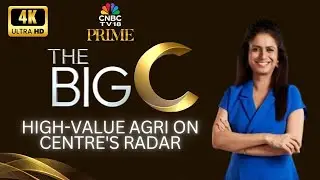 Budget Central | Budget 2026 | Government's Roadmap To Diversifying Farm Output | CNBC TV18 Prime
