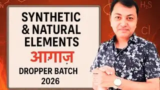 CHEMISTRY OF SYNTHETIC AND NATURAL ELEMENTS (s,p and d block Elements)