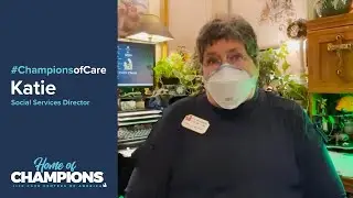Champions of Care: Katie, Social Services Director