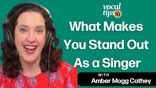 What Makes You Stand Out As a Singer