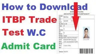 How To Download ITBP Water Carrier Trade Test Admit Card
