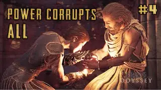 Assassin's Creed Odyssey Crossover Stories - Kassandra DLC #4 - Power Corrupts All