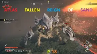 ATLAS FALLEN REIGN OF SAND Gameplay Walkthrough Part-18 NG PC (HINDI + ENGLISH)