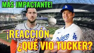 &iexcl;OHTANI en DODGER STADIUM! &iquest;Qu&eacute; vio Tucker? La reacci&oacute;n M&Aacute;S impactante.