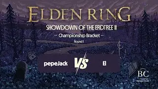 Противостояние Erdtree II - Чемпионат - 2-й раунд | pepeJack против El