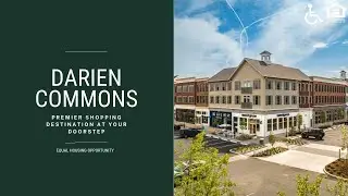 Darien Commons (с аудиоописанием) | Апартаменты Darien CT | Greystar