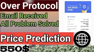 Over Wallet New Update | Over Wallet Token Allocation Check Problem Solved | Over Wallet Price