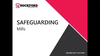 Rockford Systems | Safeguarding Milling Machines