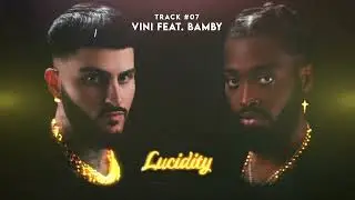 Lu City - Vini feat. Bamby (Official Lyric Video)