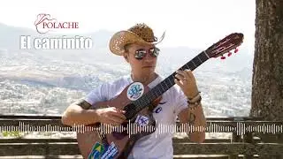 Polache - El Caminito (Versión Audio)