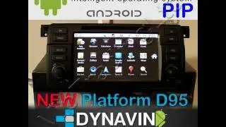 ANDROID DYNAVIN BMW E46 D95 V6 DVN-E46 GPS WiFi 3G Internet Full Review