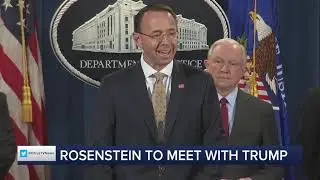 Live at 6 | Rosenstein To Meet With Trump