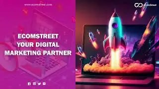 Best Digital Marketing Agency | eComstreet