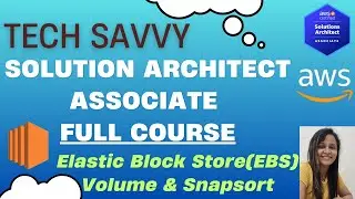 AWS SAA | Lec-06 | EBS Volume & Snapshot | Elastic Block Store | Instance Store | Volume Encryption