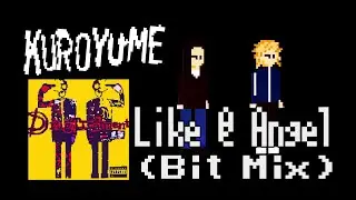 黒夢「Like @ Angel」8-16bit  cover