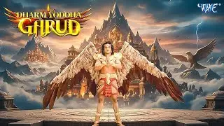 धर्म योद्धा गरुड़ - Dharm Yoddha Garud - Ep 105 To 107 - Full Episode - Dharm Yoddha Garud