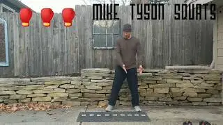 Mike Tyson Squats