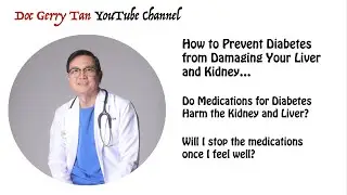 Can Diabetes Medications damage your Kidney and Liver?