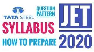 JET 2020 SYLLABUS | How to prepare For JET 2020