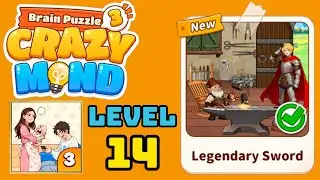 Brain puzzle 3 crazy mind level 14 solution walkthrough ( legendary sword ) 