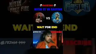 Raistar vs nitin ff spam your favourite gamer maha mukabla #freefire #nitinfreefire #raistar
